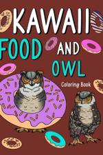 Kawaii Food and Owl Coloring Book af Paperland