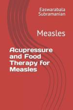 Acupressure and Food Therapy for Measles af Easwarabala Subramanian
