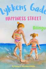 Happiness Street - Lykkens Gade af Elisavet Arkolaki