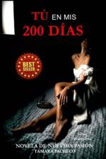 Tú en mis 200 días af Tamara Pacheco