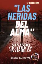 Las Heridas del Alma af Daniel Sandoval