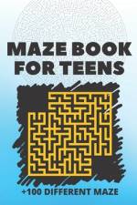 Maze Book for Teens +100 Different Maze af Mohamed Elgarfi