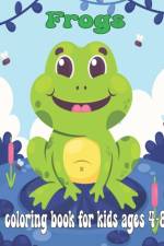 Frogs Coloring Book For Kids ages 4-8 af Oussama Zinaoui
