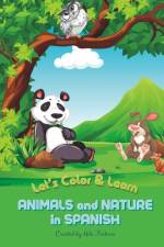 Animals and Nature in Spanish Coloring Book af Mila Fortuna