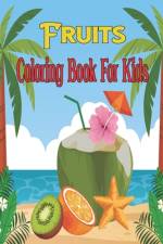 Fruits Coloring Book For Kids af Oussama Zinaoui