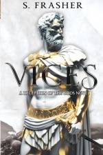 Vices af S Frasher