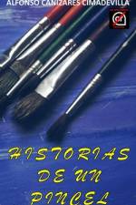 Historias de Un Pincel af Alfonso CaÃ±izares Cimadevilla
