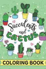 Succulents and Cactus coloring book