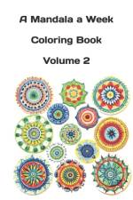 A Mandala a Week Coloring Book Volume 2 af Sans Souci