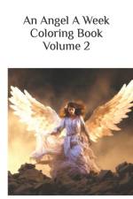 An Angel A Week Coloring Book Volume 2 af Sans Souci