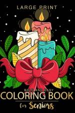 Bold and Easy large print coloring book for seniors