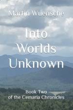 Into Worlds Unknown af Martin Randolph Wuensche