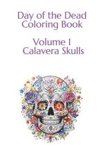 Day of the Dead Coloring Book af Famously Simple