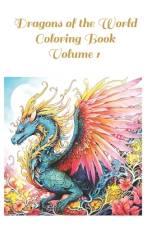 Dragons of the World Coloring Book af Famously Simple