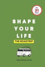 Shape Your Life for 31 Days af Happy Life