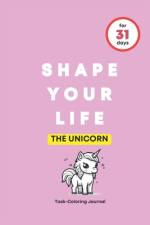 Shape Your Life for 31 Days af Happy Life