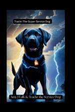 Trackr The Super Service Dog af Trackr The Service Dog