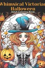 Whimsical Victorian Halloween Coloring Book
