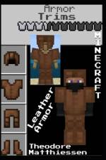 Minecraft Armor Trims af Theodore Matthiessen
