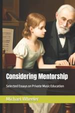 Considering Mentorship af Michael C Wheeler