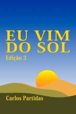 Eu VIM Do Sol af Carlos L Partidas
