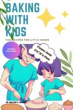 Baking with Kids af Walter E Hudson