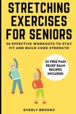 Stretching Exercises for Seniors af Everly Brooks