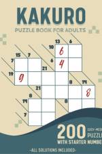 Easy To Medium Kakuro Puzzle Book For Adults af Belly Ortiz