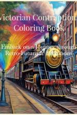 Victorian Contraptions Coloring Book af Rosemary J Wallace