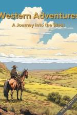 Western Adventures af Victoria Forbes