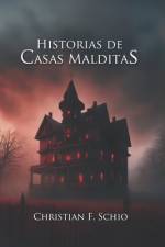 Historias de Casas Malditas af Christian Francesco Schio