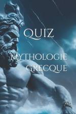 Quiz Mythologie Grecque af Paul BrÃ©mond