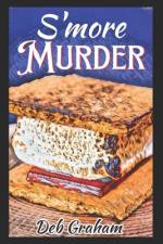 S'More Murder af Deb Graham
