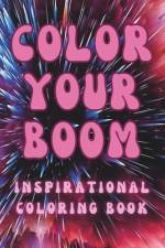Color Your Boom af Rick Gailunas