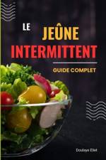 Le jeûne intermittent af Doulaye Eliet