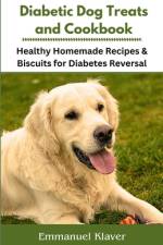 Diabetic Dog Treats and Cookbook af Emmanuel Klaver