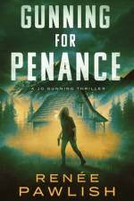 Gunning for Penance af Renee Pawlish