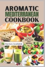 Aromatic Mediterranean Cookbook af Dean Hill
