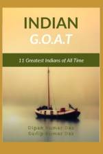 Indian G.O.A.T. af Sudip Kumar Das