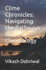Clime Chronicles af Vikash Dabriwal