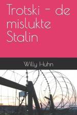 Trotski - de mislukte Stalin