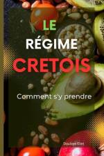 Régime crétois af Doulaye Eliet