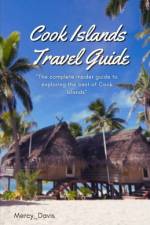 Cook Islands Travel Guide af Mercy Davis