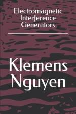 Electromagnetic Interference Generators af Klemens Nguyen