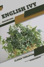 English Ivy af Tetiana Sabanen