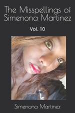 The Misspellings of Simenona Martinez af Simenona Martinez