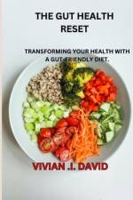 Gut Health Reset af Vivian I David
