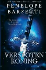 De verstoten koning af Penelope Barsetti