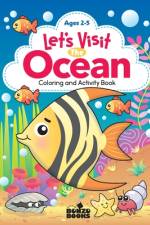 Let's Visit the Ocean; A Coloring and Activity Book