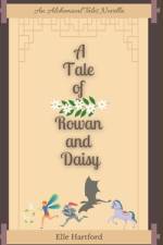 A Tale of Rowan and Daisy af Elle Hartford